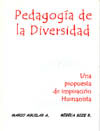 Pedagog&iacute;a de la Diversidad - Mario Aguilar y Rebeca Bize 