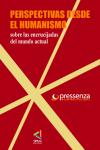 Perspectivas desde el humanismo - Agencia Internacional de Noticias Pressenza