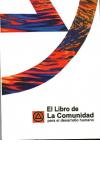 El Libro de la Comunidad - La Comunidad, para el desarrollo humano