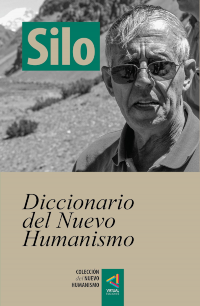 [Colección del Nuevo Humanismo] Diccionario del Nuevo Humanismo - Silo