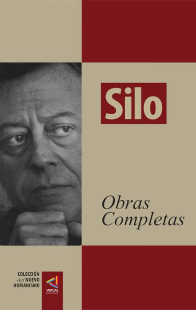 eBook: [Colección del Nuevo Humanismo] Silo: Obras Completas