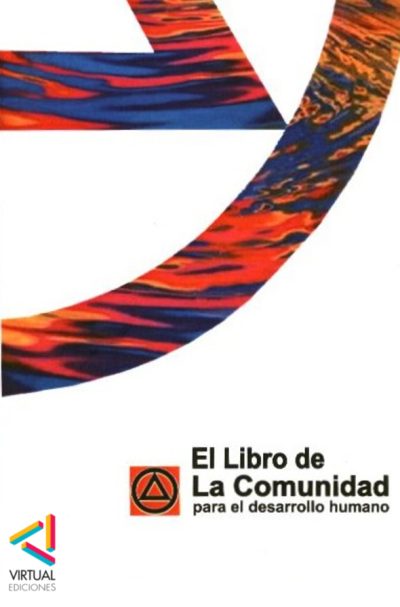 El Libro de la Comunidad - La Comunidad, para el desarrollo humano