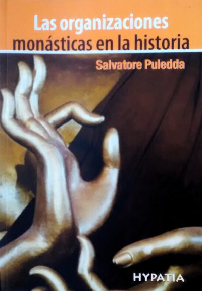 Libro impreso: Las organizaciones monásticas en la historia - Salvatore Puledda