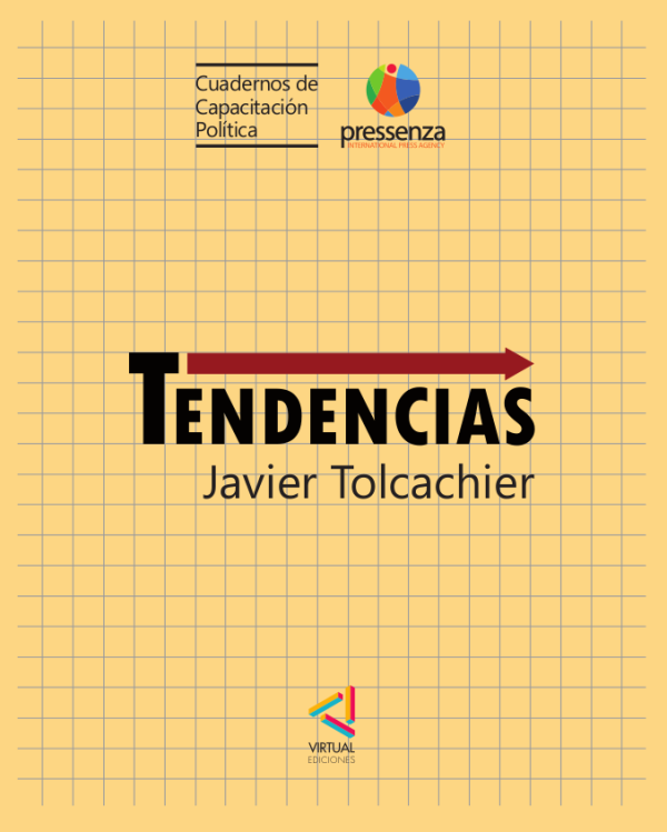 Tendencias [Cuadernos de capacitación política] - Javier Tolcachier