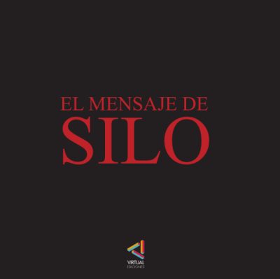 EL Mensaje de Silo - Silo