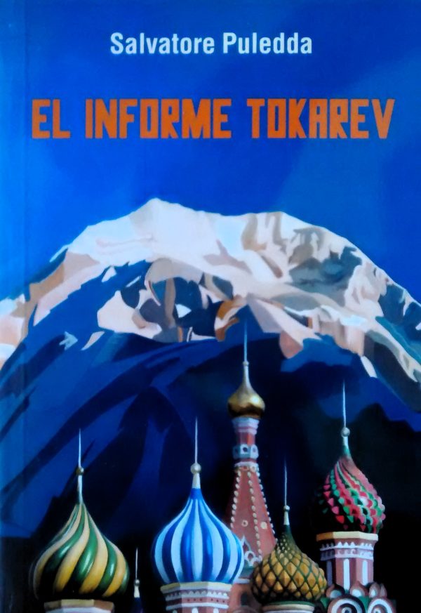 Libro impreso: El informe Tokarev - Salvatore Puledda