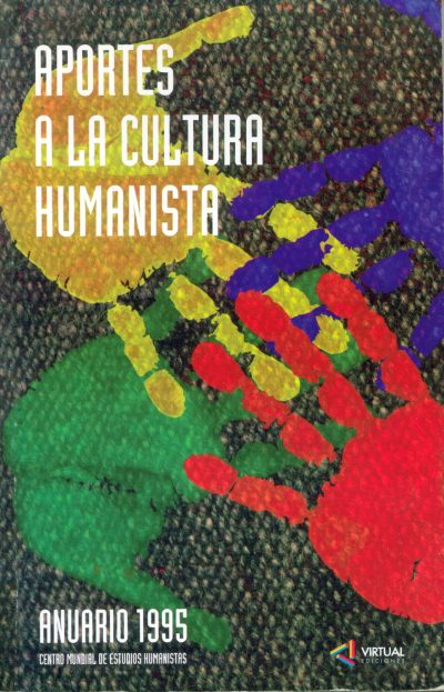 Aportes a la cultura humanista - Anuario 1995 - CMEH